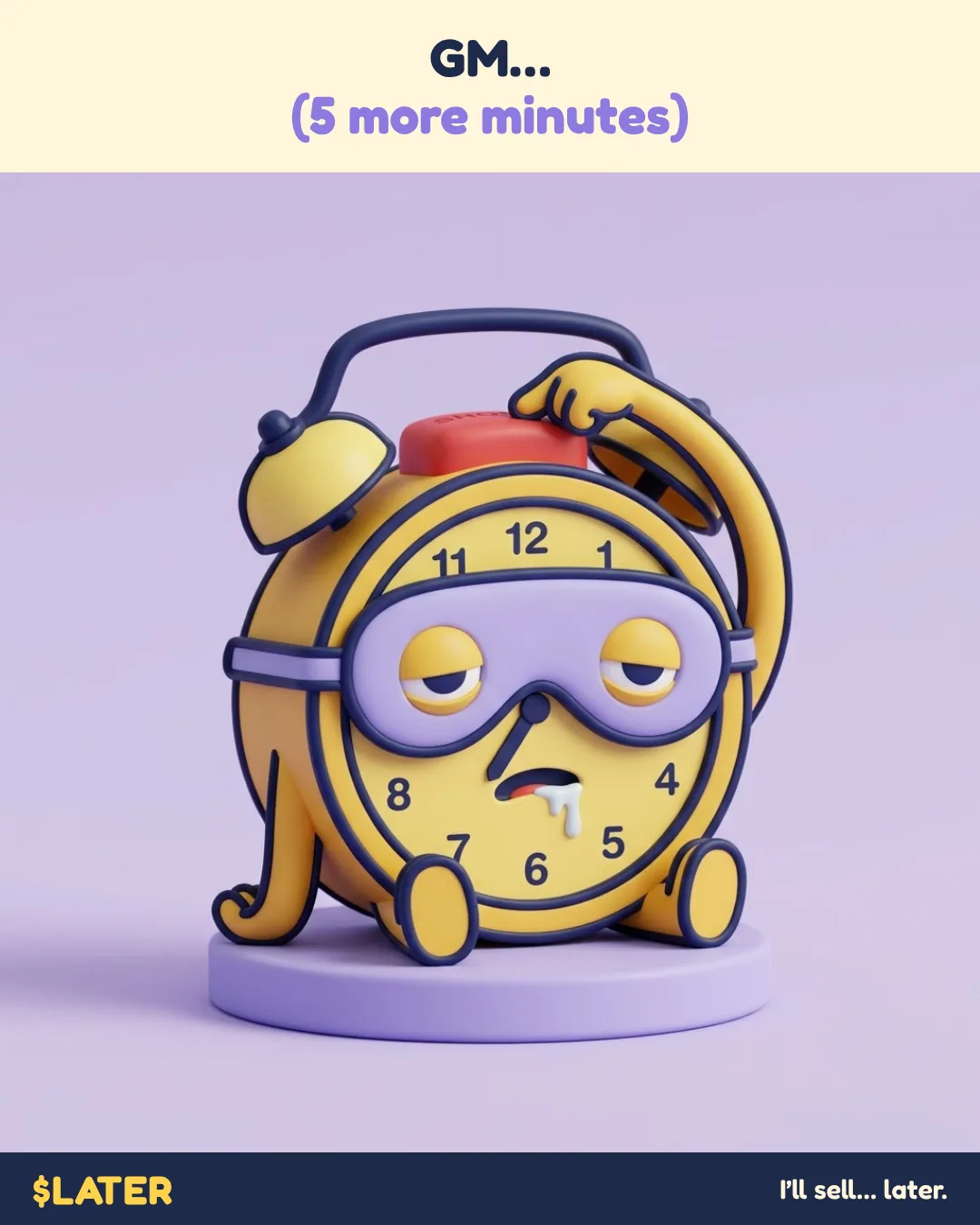 Meme: GM… five more minutes.